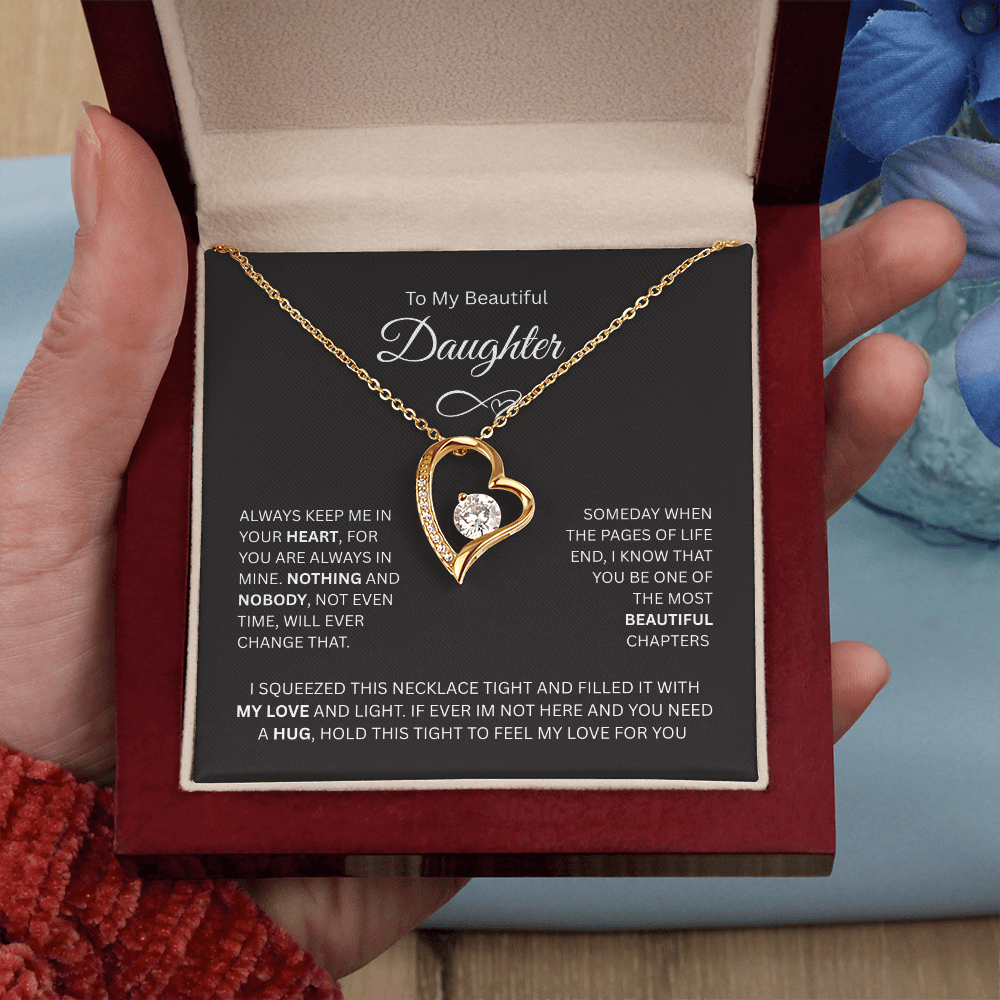 Gift for Daughter "To My Beautiful Daughter" - Forever Love Necklace