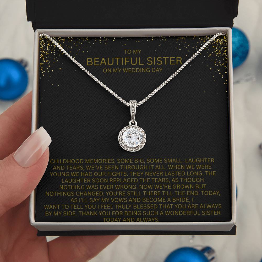 Elegant Gift for Sister "On My Wedding Day" Eternal Hope Necklace