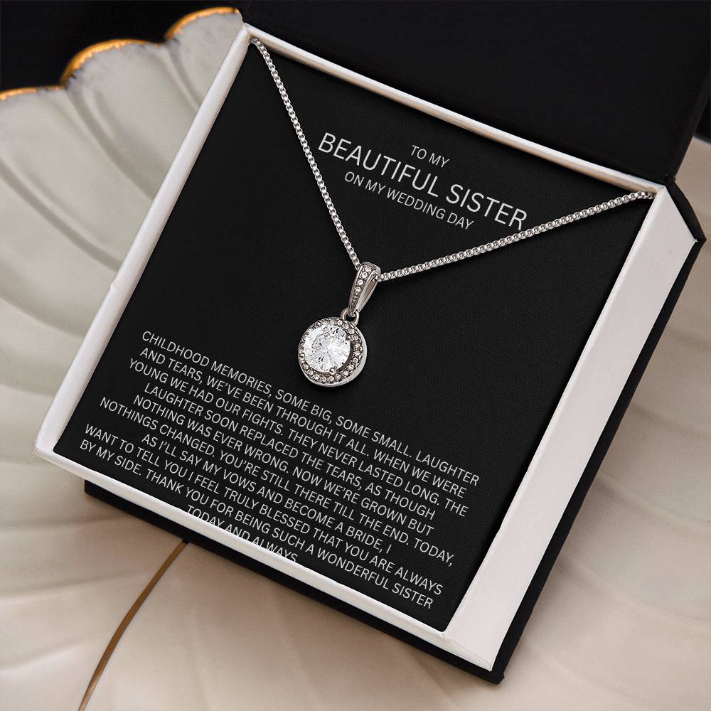 Elegant Gift for Sister "On My Wedding Day" Eternal Hope Necklace