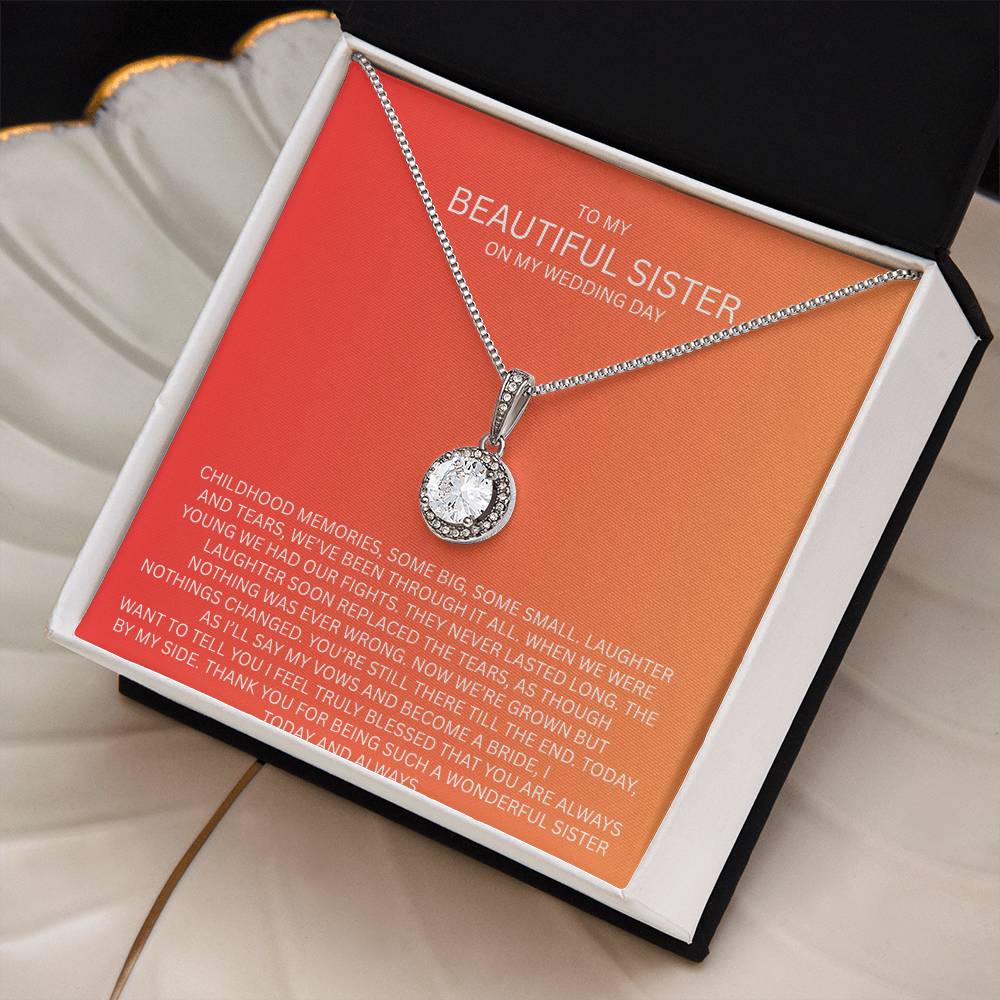 Elegant Gift for Sister "On My Wedding Day" Eternal Hope Necklace
