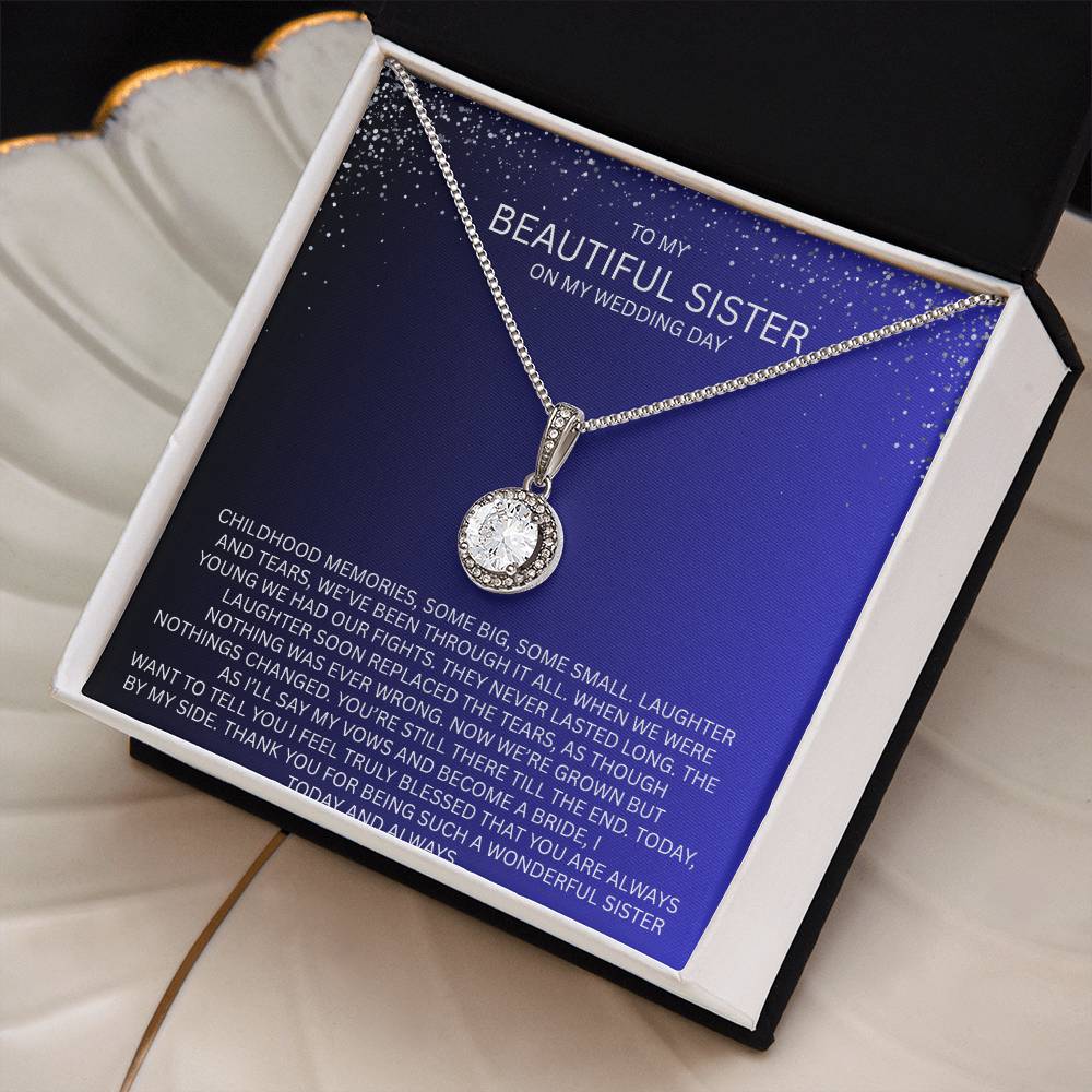 Elegant Gift for Sister "On My Wedding Day" Eternal Hope Necklace