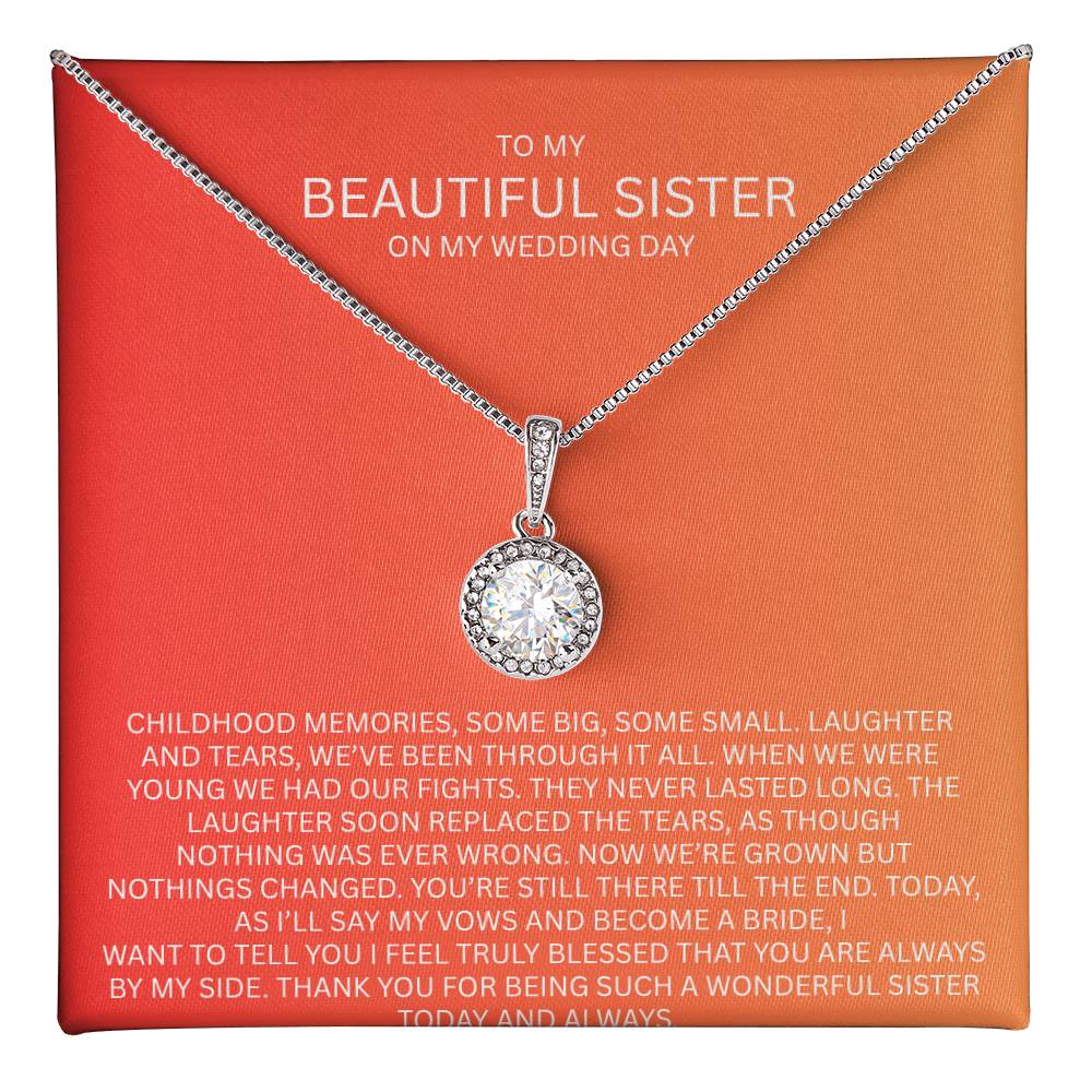 Elegant Gift for Sister "On My Wedding Day" Eternal Hope Necklace