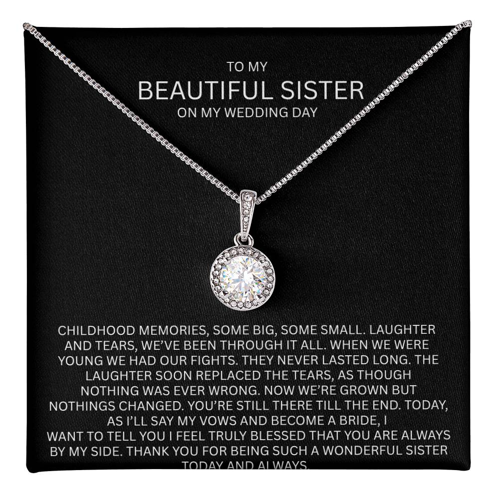 Elegant Gift for Sister "On My Wedding Day" Eternal Hope Necklace