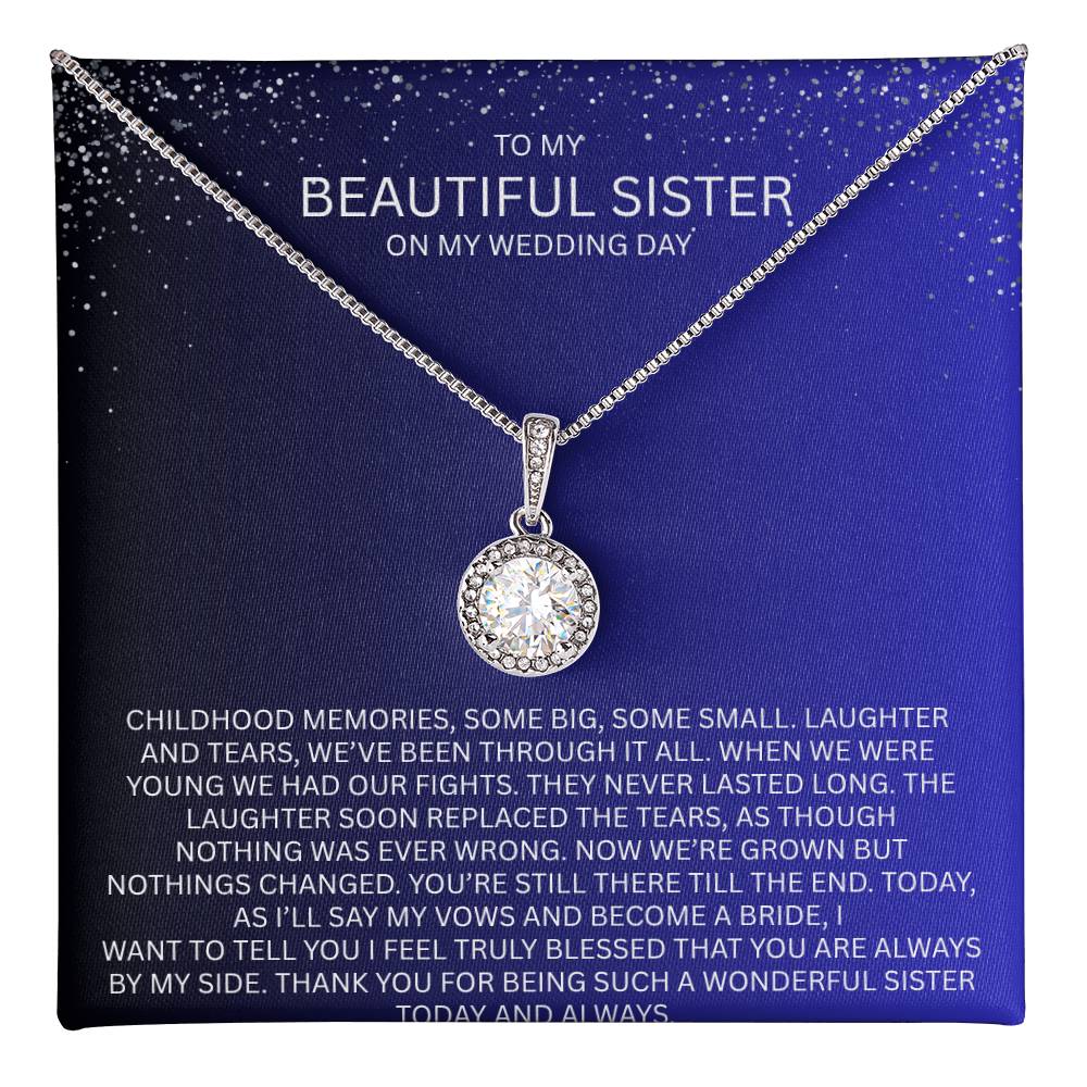 Elegant Gift for Sister "On My Wedding Day" Eternal Hope Necklace