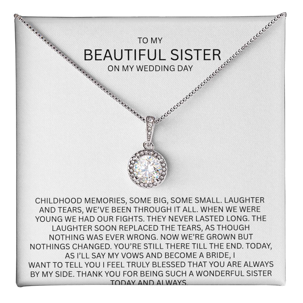 Elegant Gift for Sister "On My Wedding Day" Eternal Hope Necklace