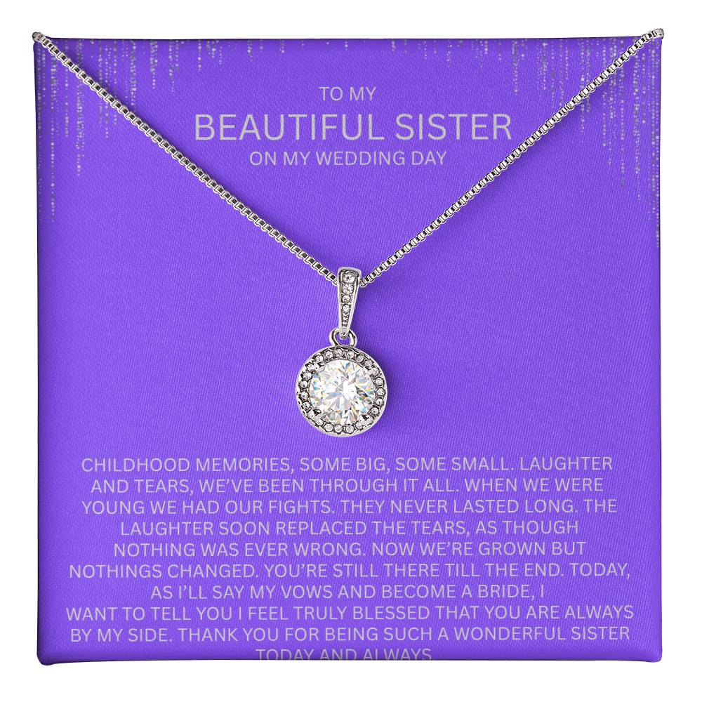 Elegant Gift for Sister "On My Wedding Day" Eternal Hope Necklace