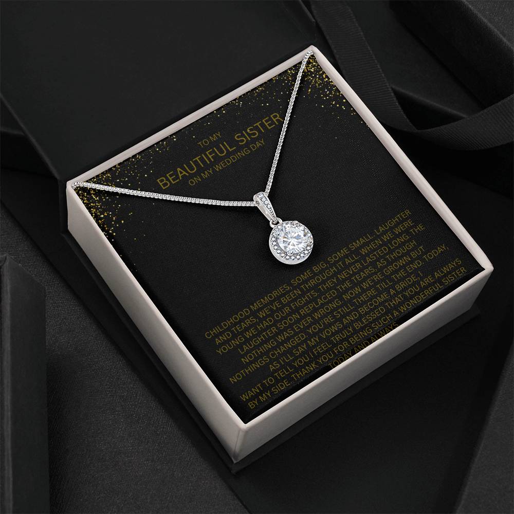 Elegant Gift for Sister "On My Wedding Day" Eternal Hope Necklace