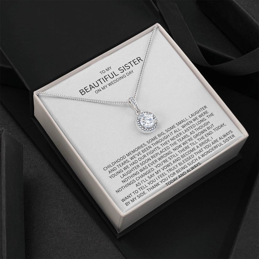 Elegant Gift for Sister "On My Wedding Day" Eternal Hope Necklace