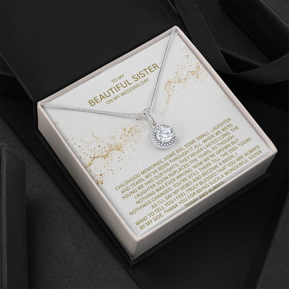 Elegant Gift for Sister "On My Wedding Day" Eternal Hope Necklace