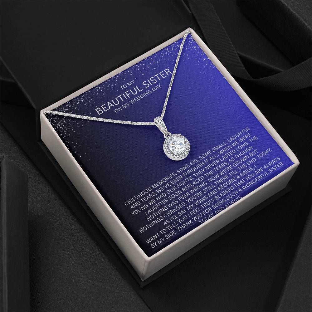 Elegant Gift for Sister "On My Wedding Day" Eternal Hope Necklace