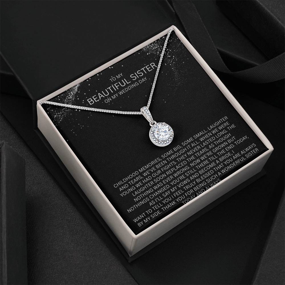 Elegant Gift for Sister "On My Wedding Day" Eternal Hope Necklace