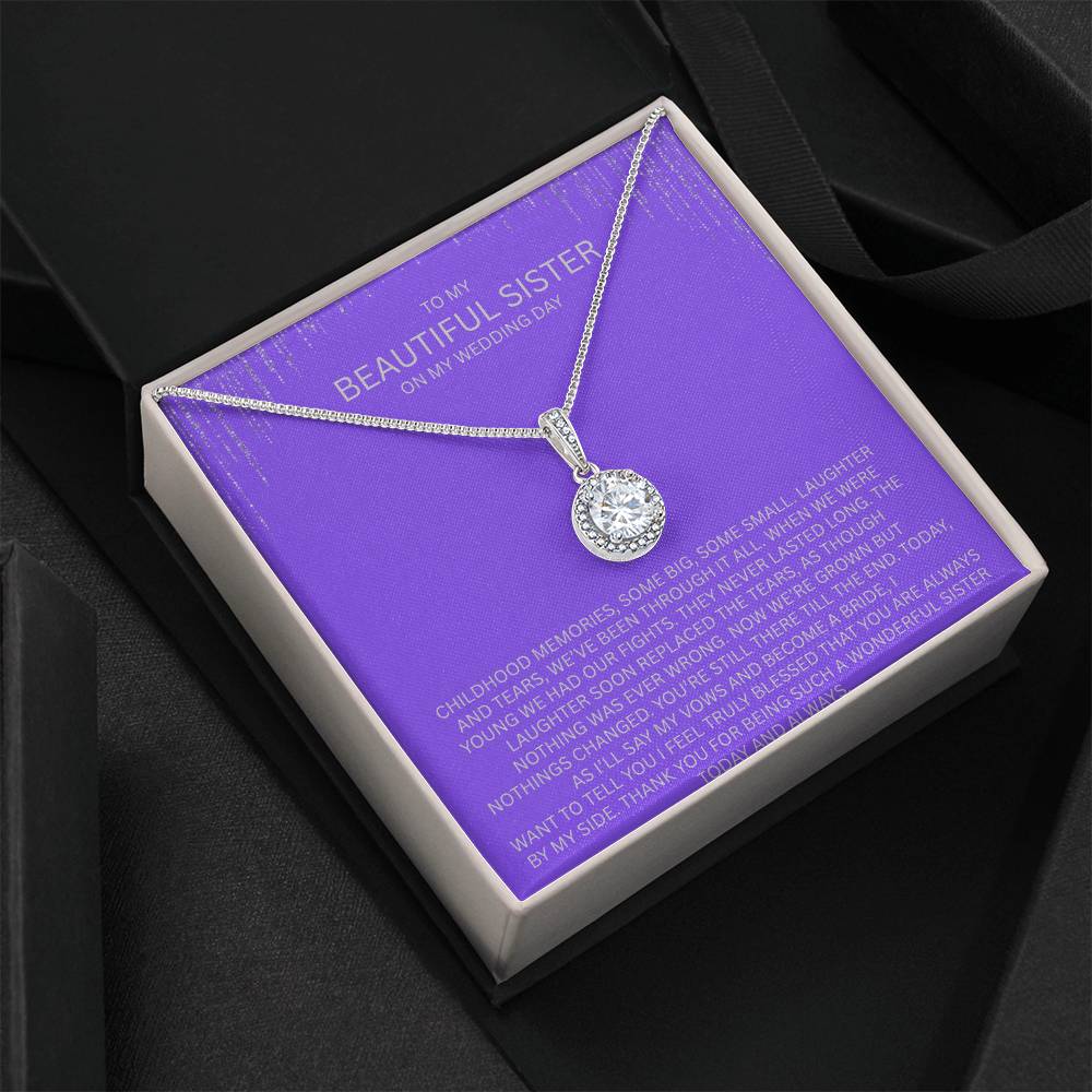 Elegant Gift for Sister "On My Wedding Day" Eternal Hope Necklace