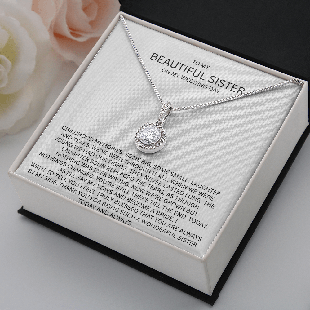 Elegant Gift for Sister "On My Wedding Day" Eternal Hope Necklace