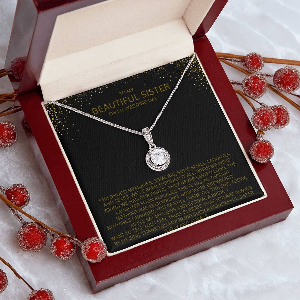 Elegant Gift for Sister "On My Wedding Day" Eternal Hope Necklace