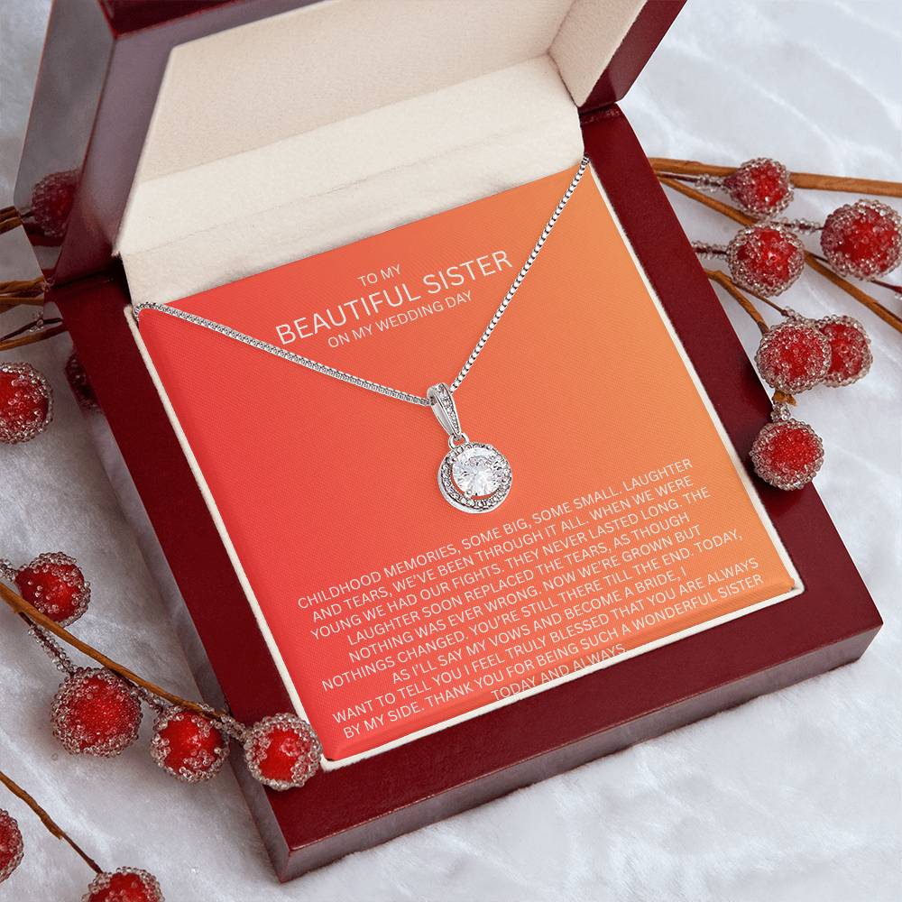 Elegant Gift for Sister "On My Wedding Day" Eternal Hope Necklace