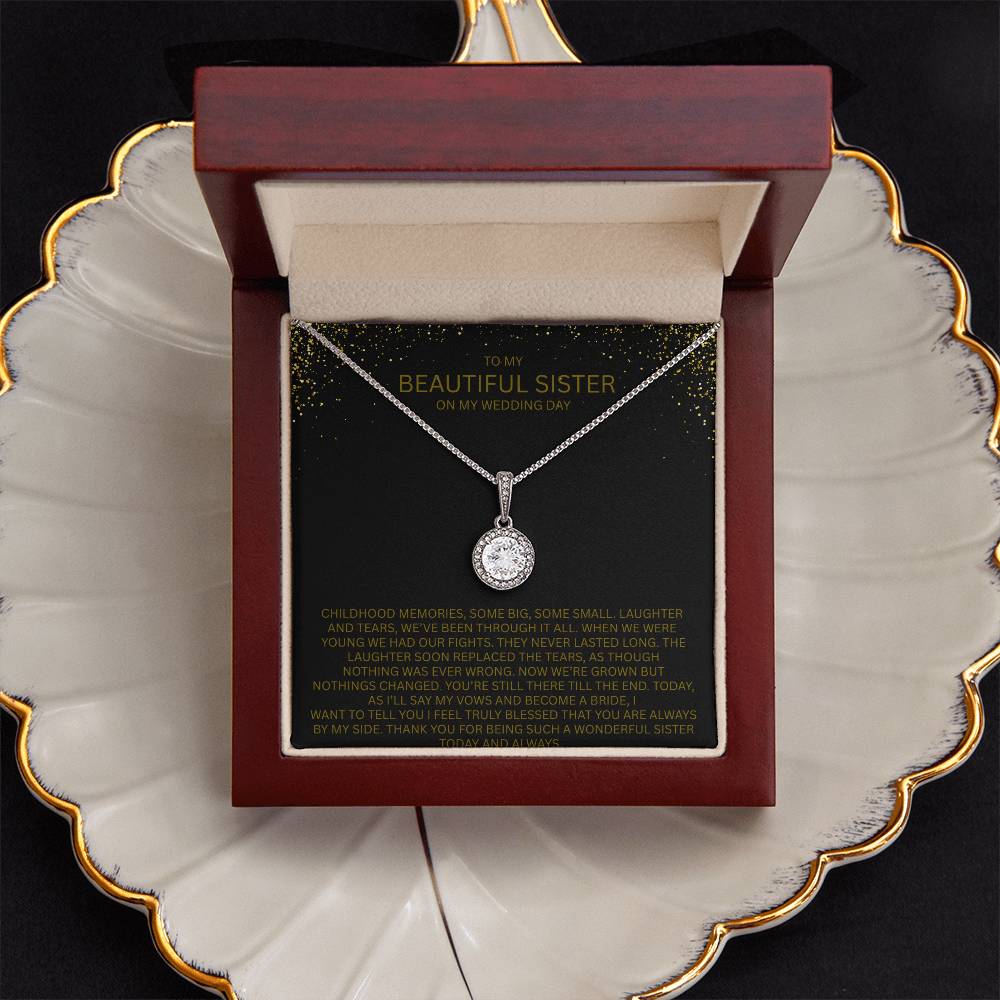 Elegant Gift for Sister "On My Wedding Day" Eternal Hope Necklace