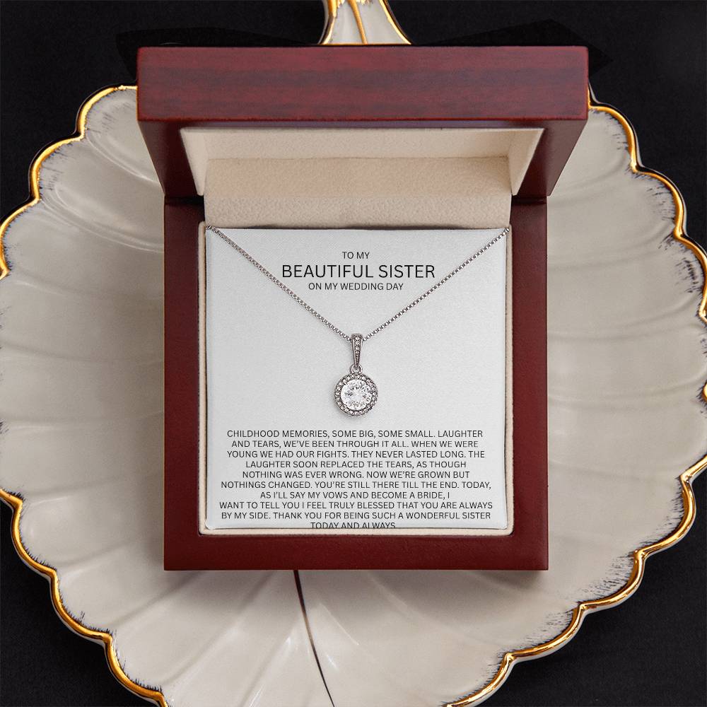 Elegant Gift for Sister "On My Wedding Day" Eternal Hope Necklace