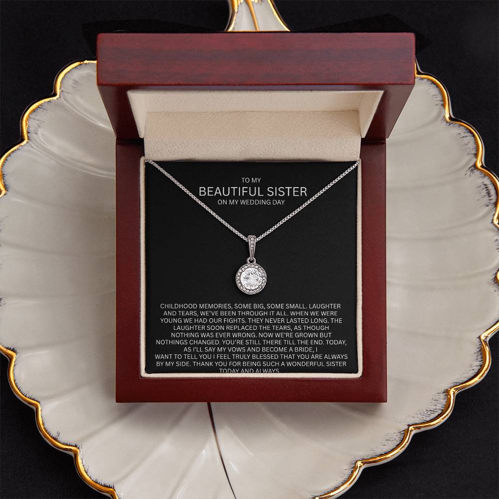 Elegant Gift for Sister "On My Wedding Day" Eternal Hope Necklace