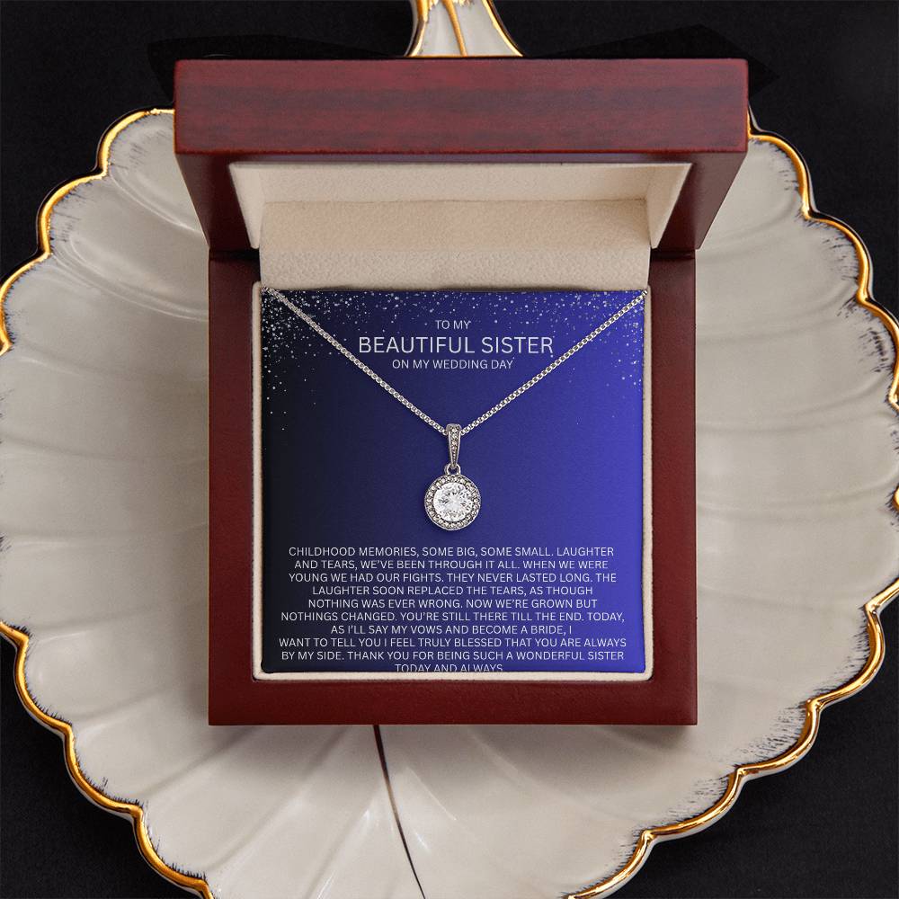 Elegant Gift for Sister "On My Wedding Day" Eternal Hope Necklace