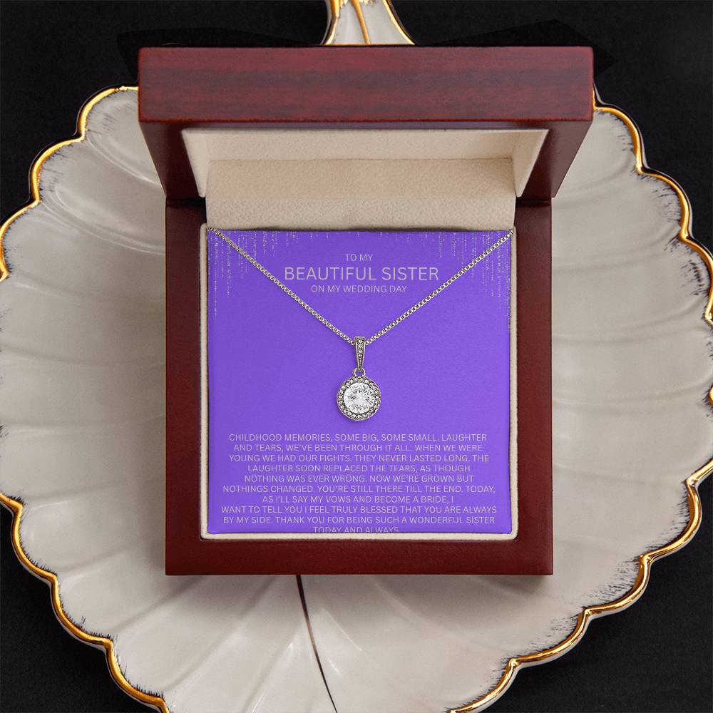 Elegant Gift for Sister "On My Wedding Day" Eternal Hope Necklace