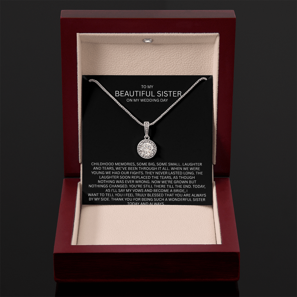 Elegant Gift for Sister "On My Wedding Day" Eternal Hope Necklace