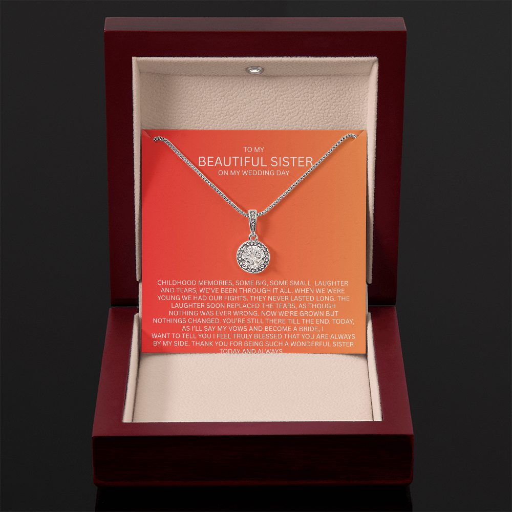 Elegant Gift for Sister "On My Wedding Day" Eternal Hope Necklace