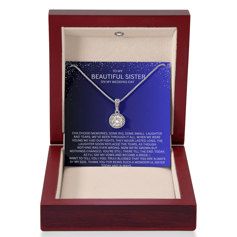 Elegant Gift for Sister "On My Wedding Day" Eternal Hope Necklace