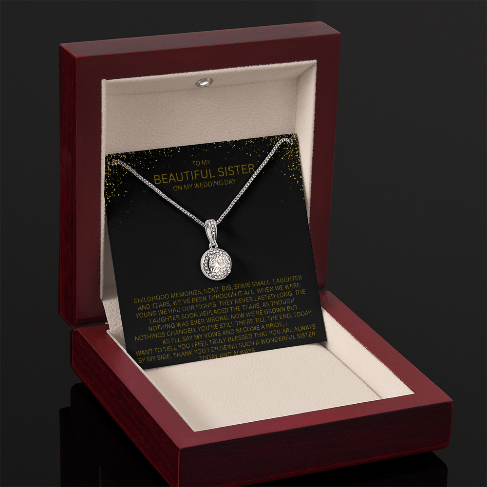 Elegant Gift for Sister "On My Wedding Day" Eternal Hope Necklace