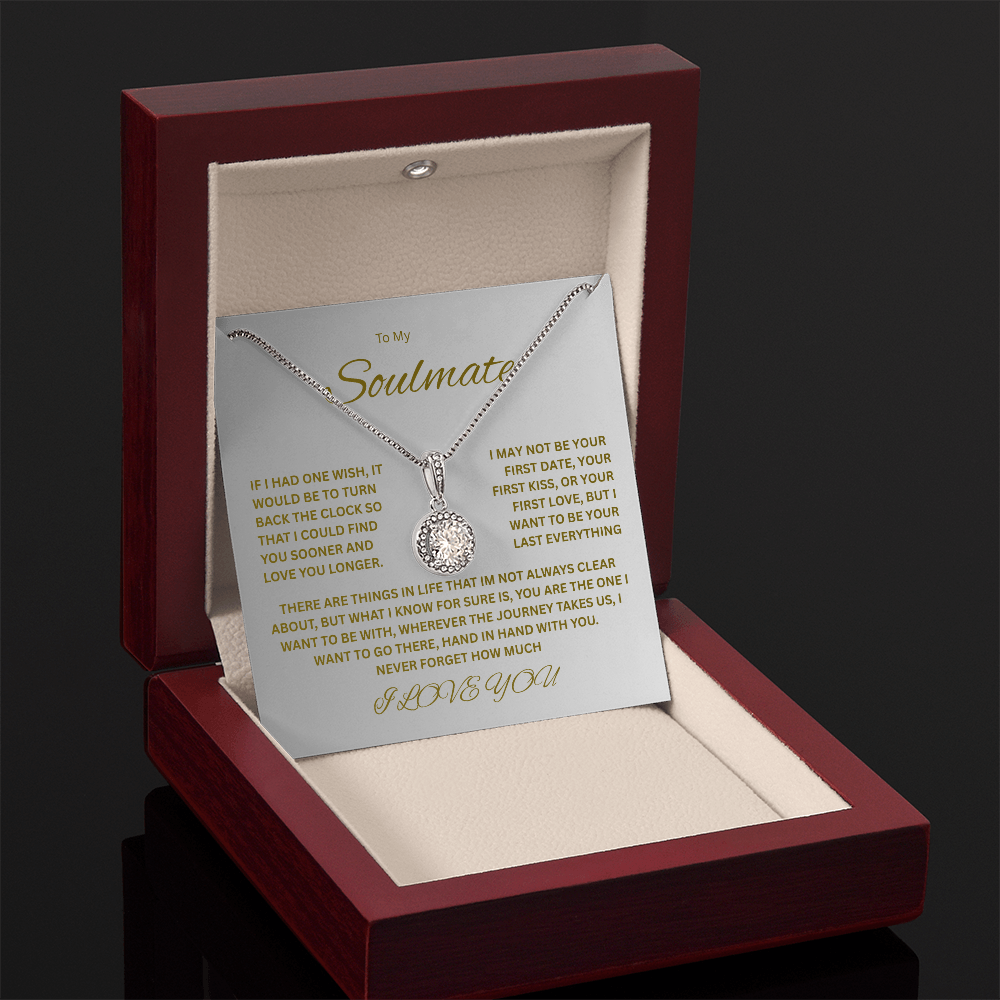 Beautiful Eternal Hope Necklace "To My Soulmate"