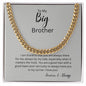 Bold Cuban Link Chain "To My Big Brother"