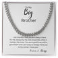 Bold Cuban Link Chain "To My Big Brother"