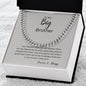 Bold Cuban Link Chain "To My Big Brother"