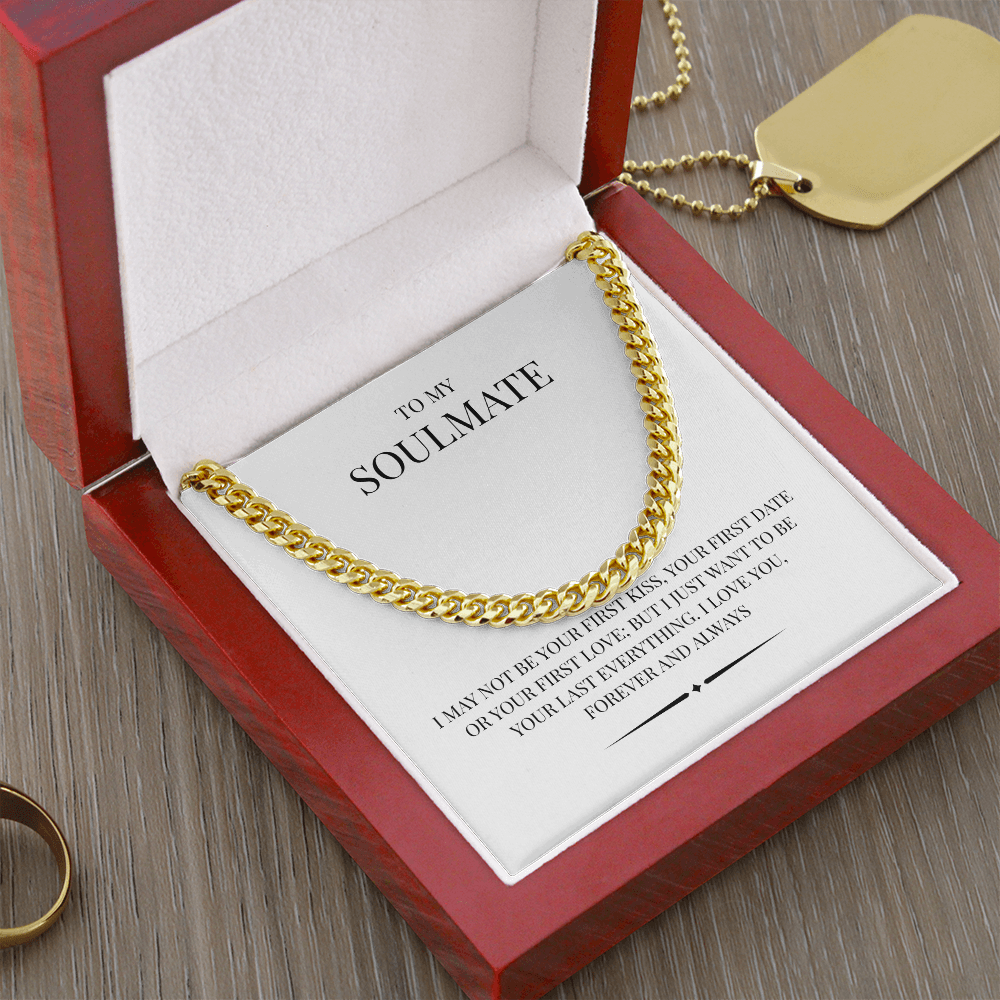 A rugged/ elegant piece for the modern man. The Cuban Link Chain "To My Soulmate"