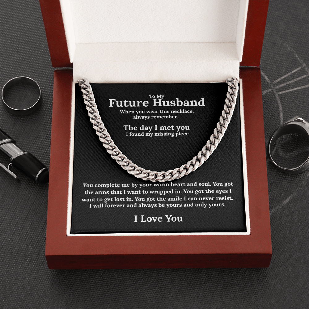 Bold Cuban Link Chain "To My Future Husband"