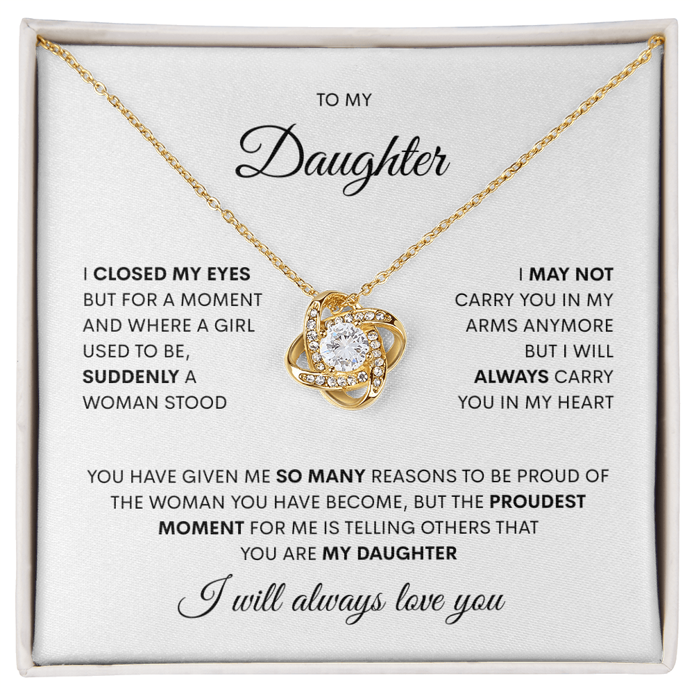 Gift For Daughter "Proudest Moment" Love Knot Necklace
