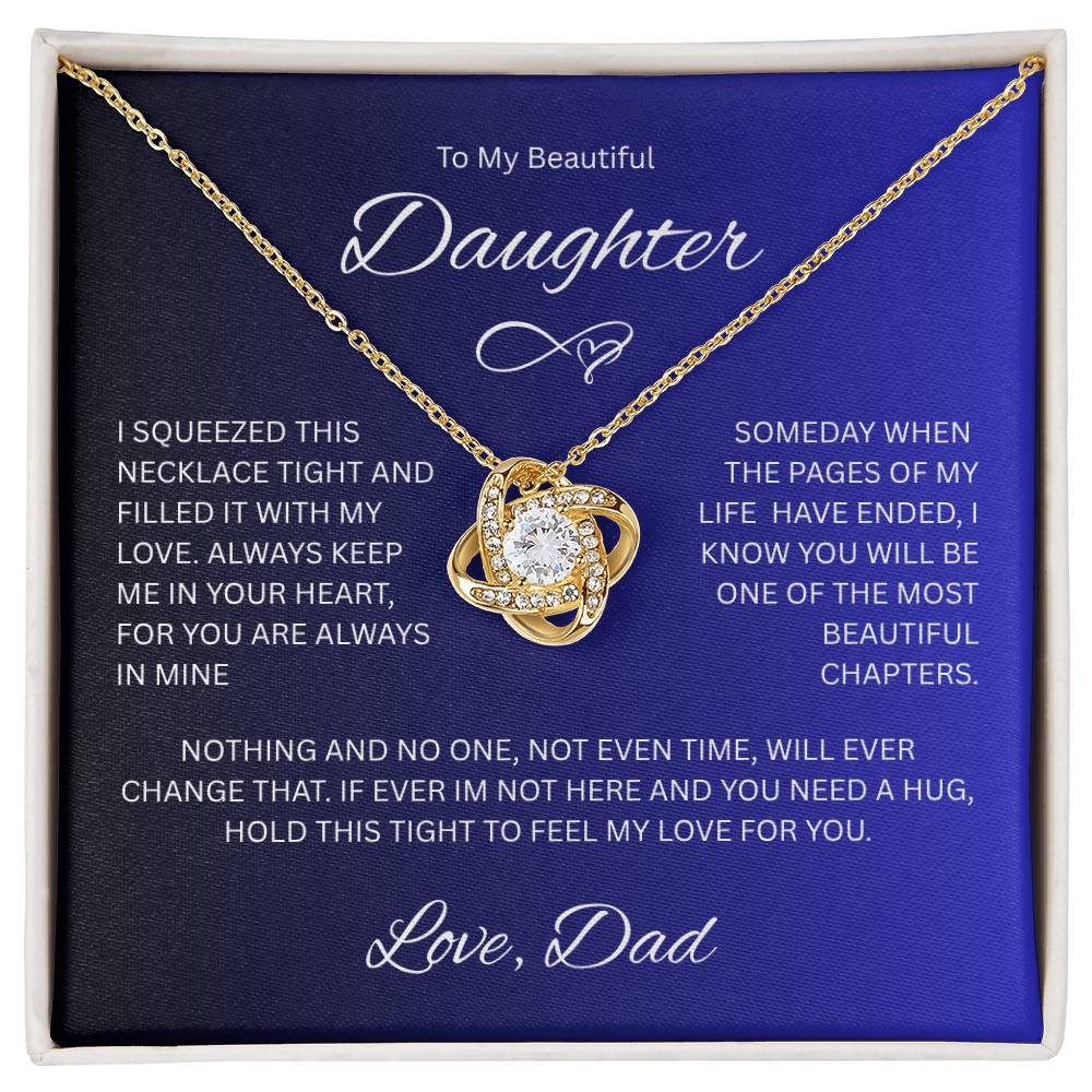 Gift for Daughter " To My Beautiful Daughter, Love Dad" Love Knot Necklace