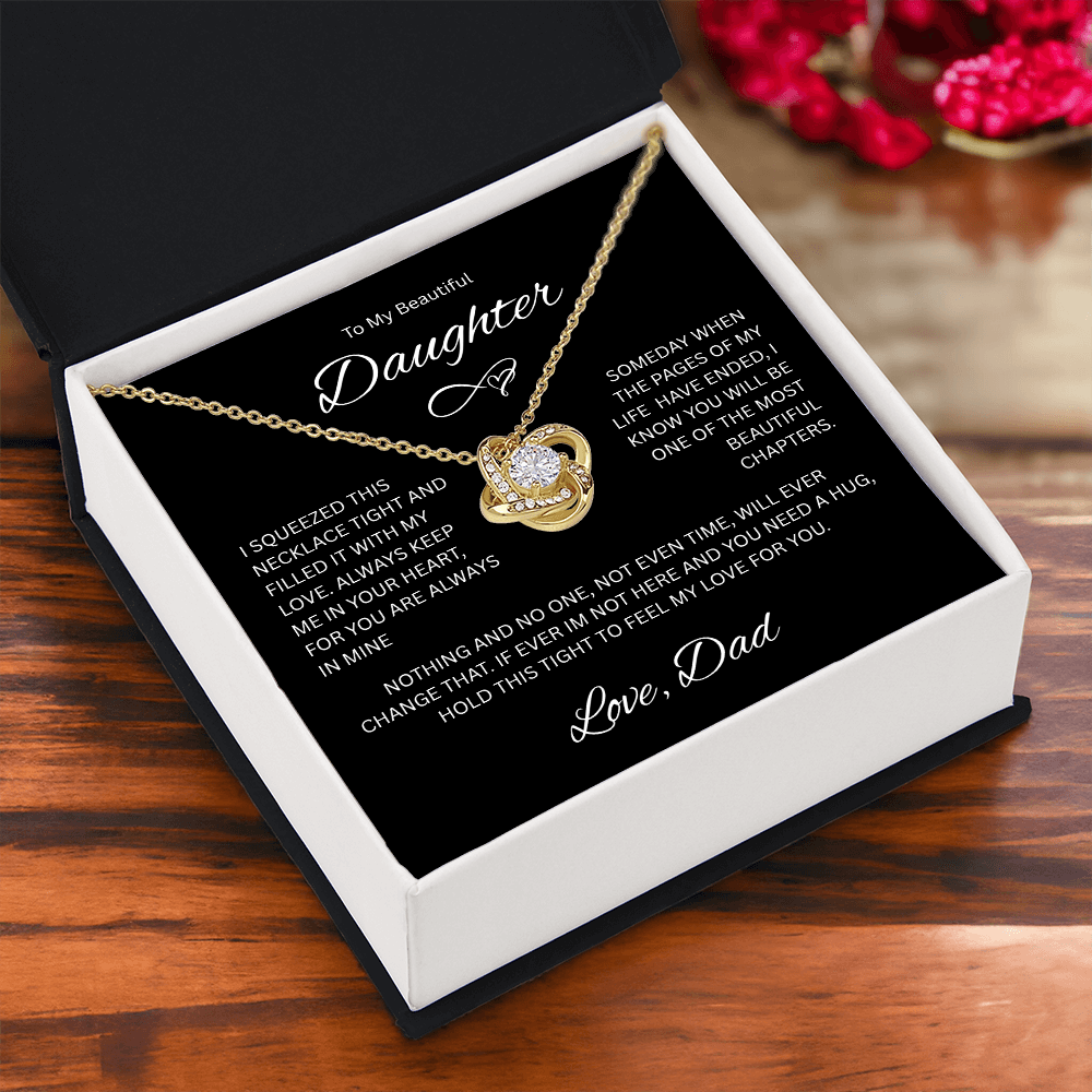 Gift for Daughter "To My Beautiful Daughter, Love Dad" Love knot Necklace