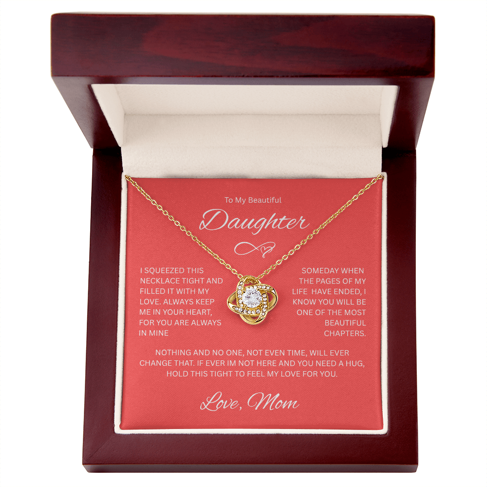 Sparkling Gift for Daughter "To My Beautiful Daughter, Love Mom" Love Knot Necklace