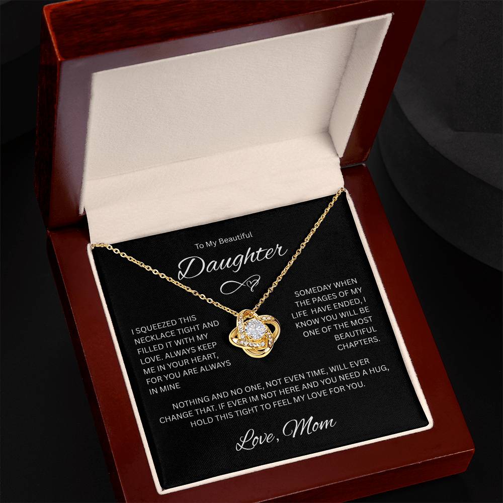 Gift for Daughter "To My Beautiful Daughter, Love Mom" Love Knot Necklace