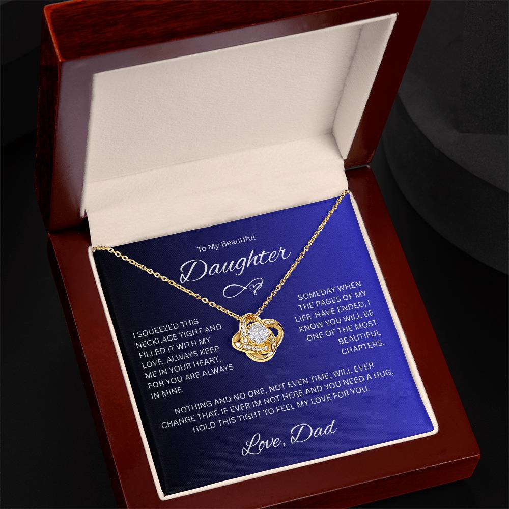 Gift for Daughter " To My Beautiful Daughter, Love Dad" Love Knot Necklace