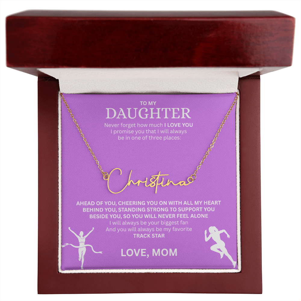 Commend your daughters hard work with this gift; the "Signature Name Necklace"