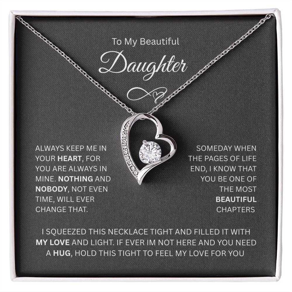 Gift for Daughter "To My Beautiful Daughter" - Forever Love Necklace