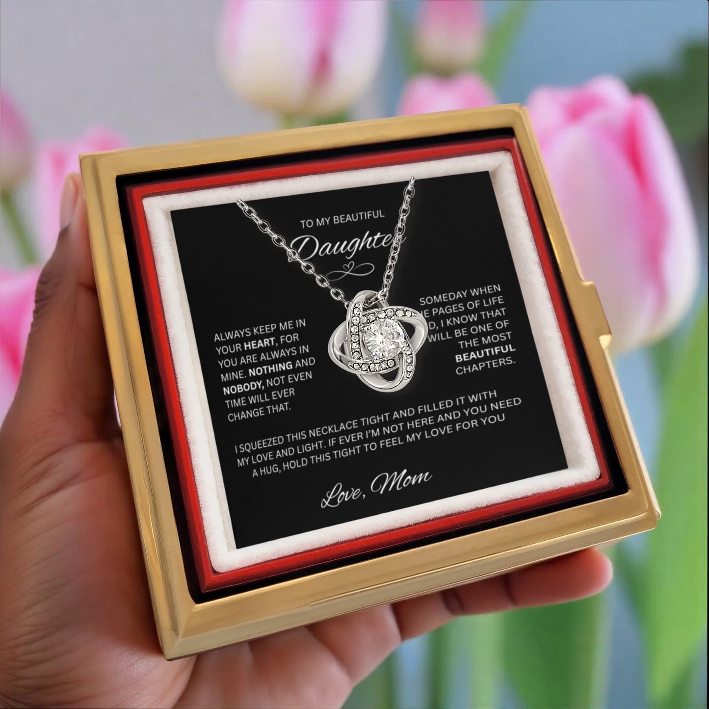 Gift for Daughter "To My Beautiful Daughter, Love Mom" Love Knot Necklace