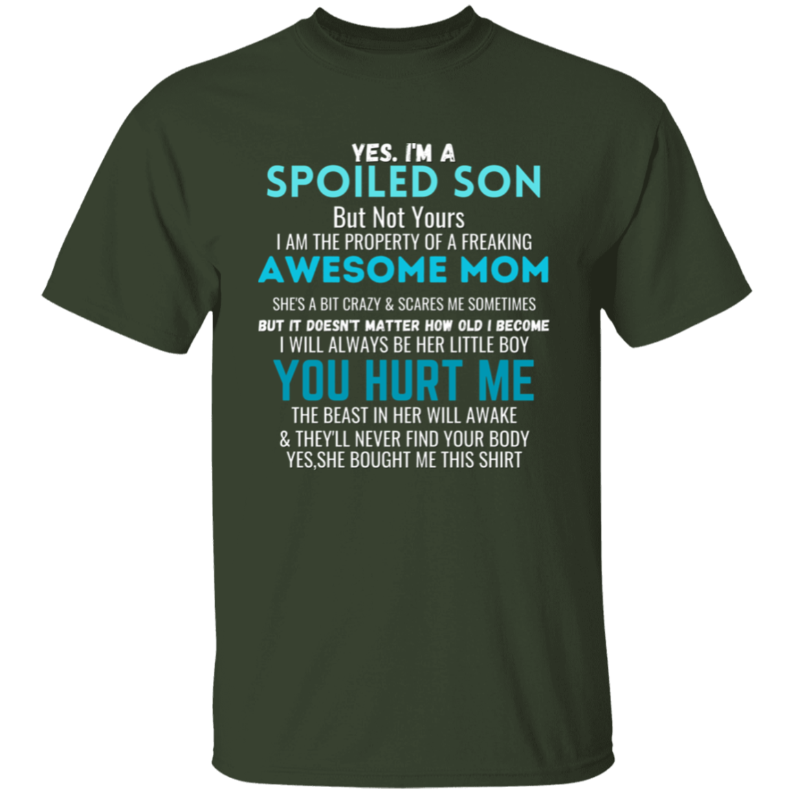 Spoiled Son | T-Shirt