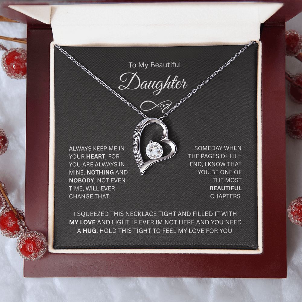 Gift for Daughter "To My Beautiful Daughter" - Forever Love Necklace