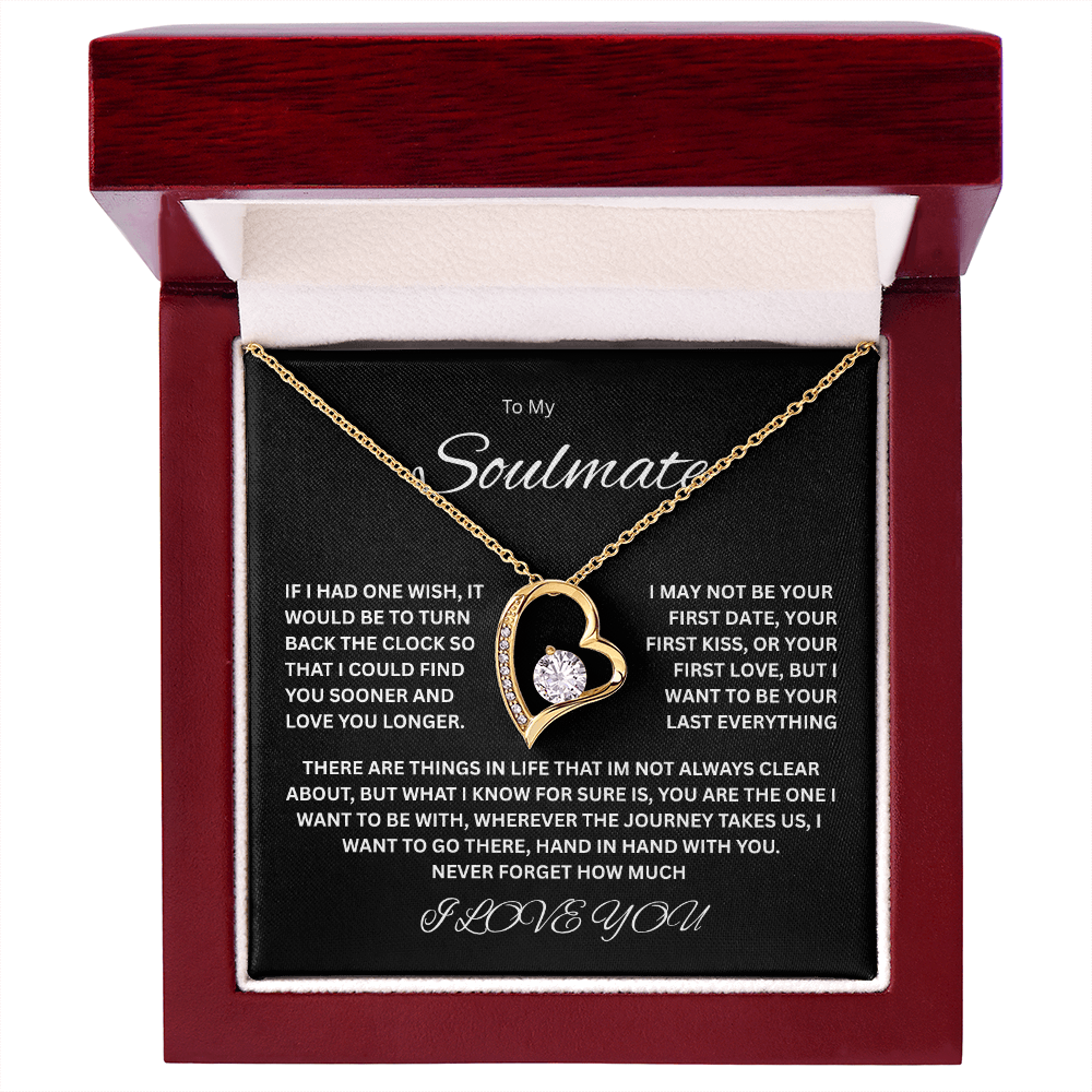 Captivating Forever Love Necklace "To My Soulmate"