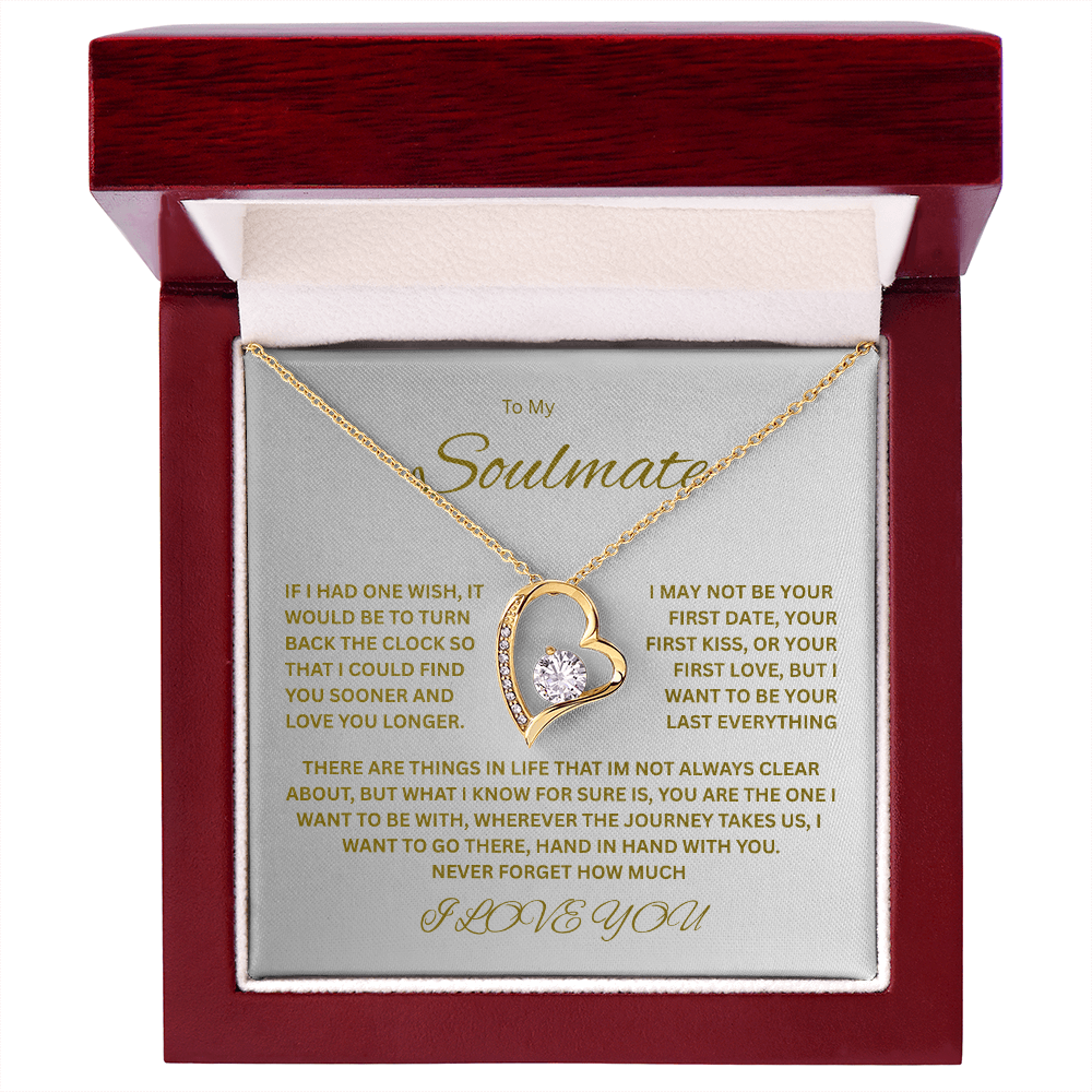 Captivating Forever Love Necklace "To My Soulmate"