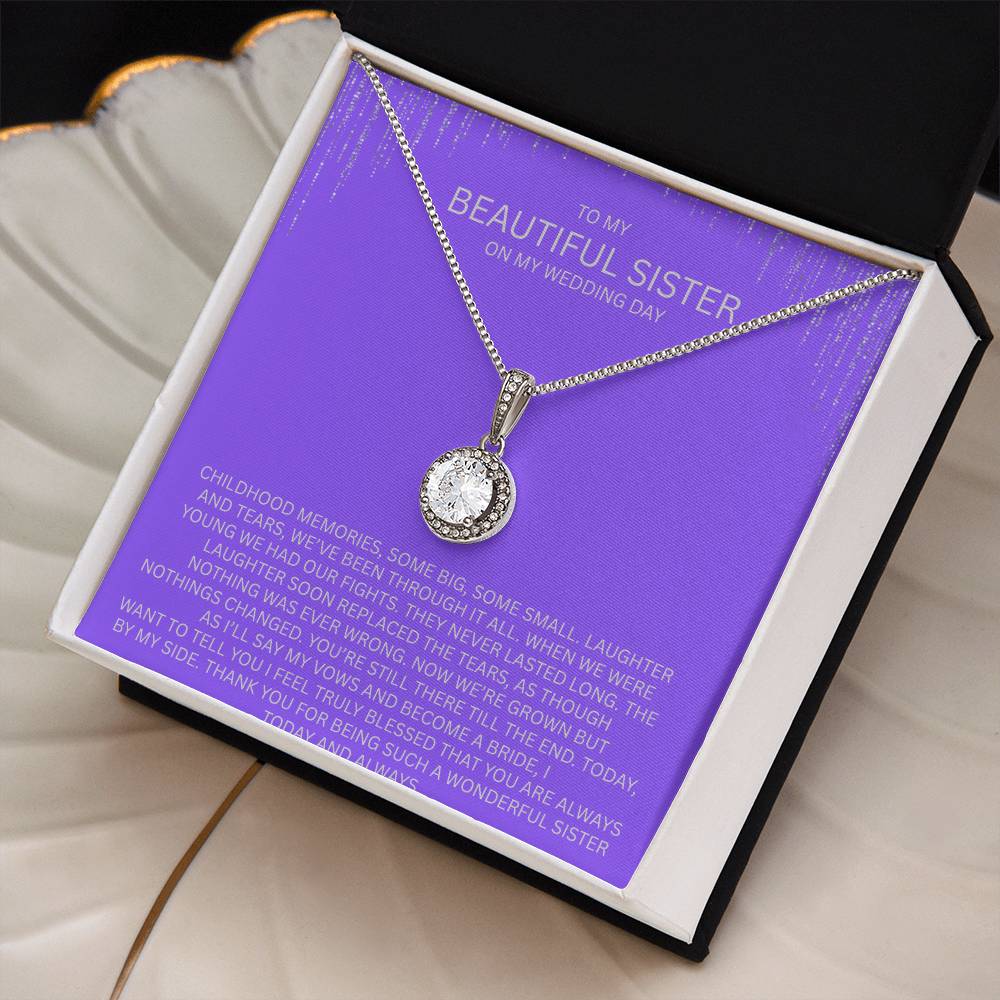 Elegant Gift for Sister "On My Wedding Day" Eternal Hope Necklace