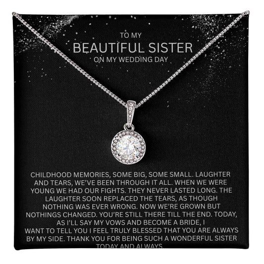 Elegant Gift for Sister "On My Wedding Day" Eternal Hope Necklace