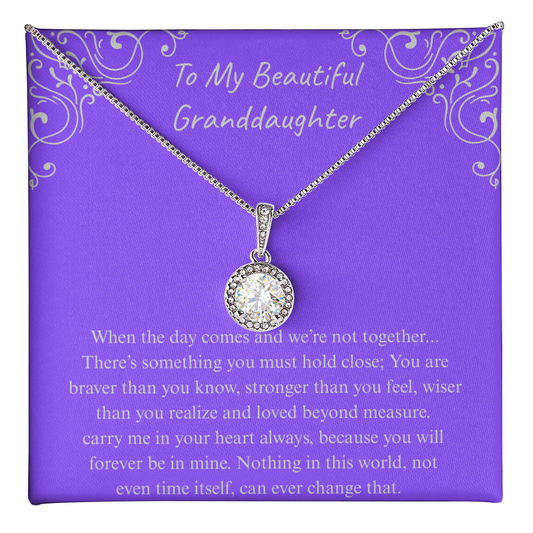 The Gift of Forever love "To My Beautiful Granddaughter" Eternal Hope Necklace